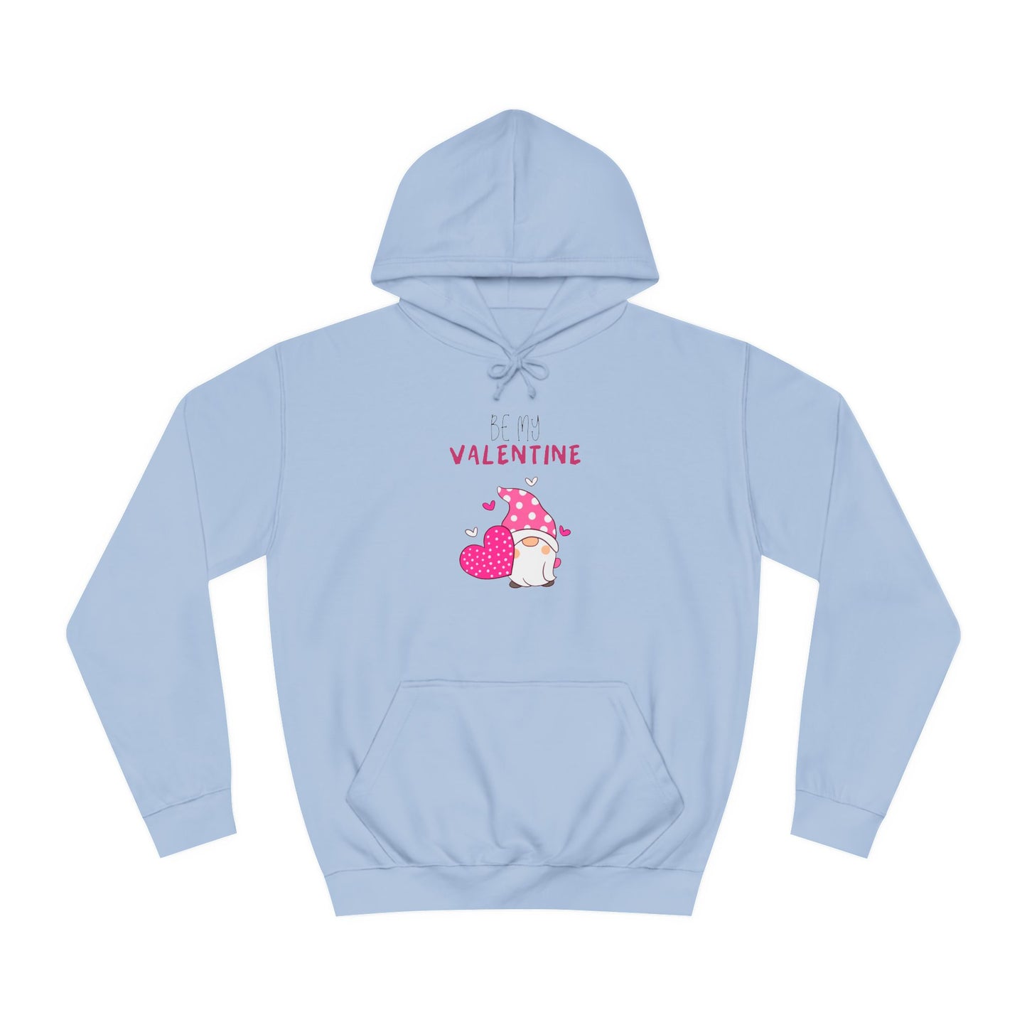 Be My Valentine – The Ultimate Love-Themed College Hoodie