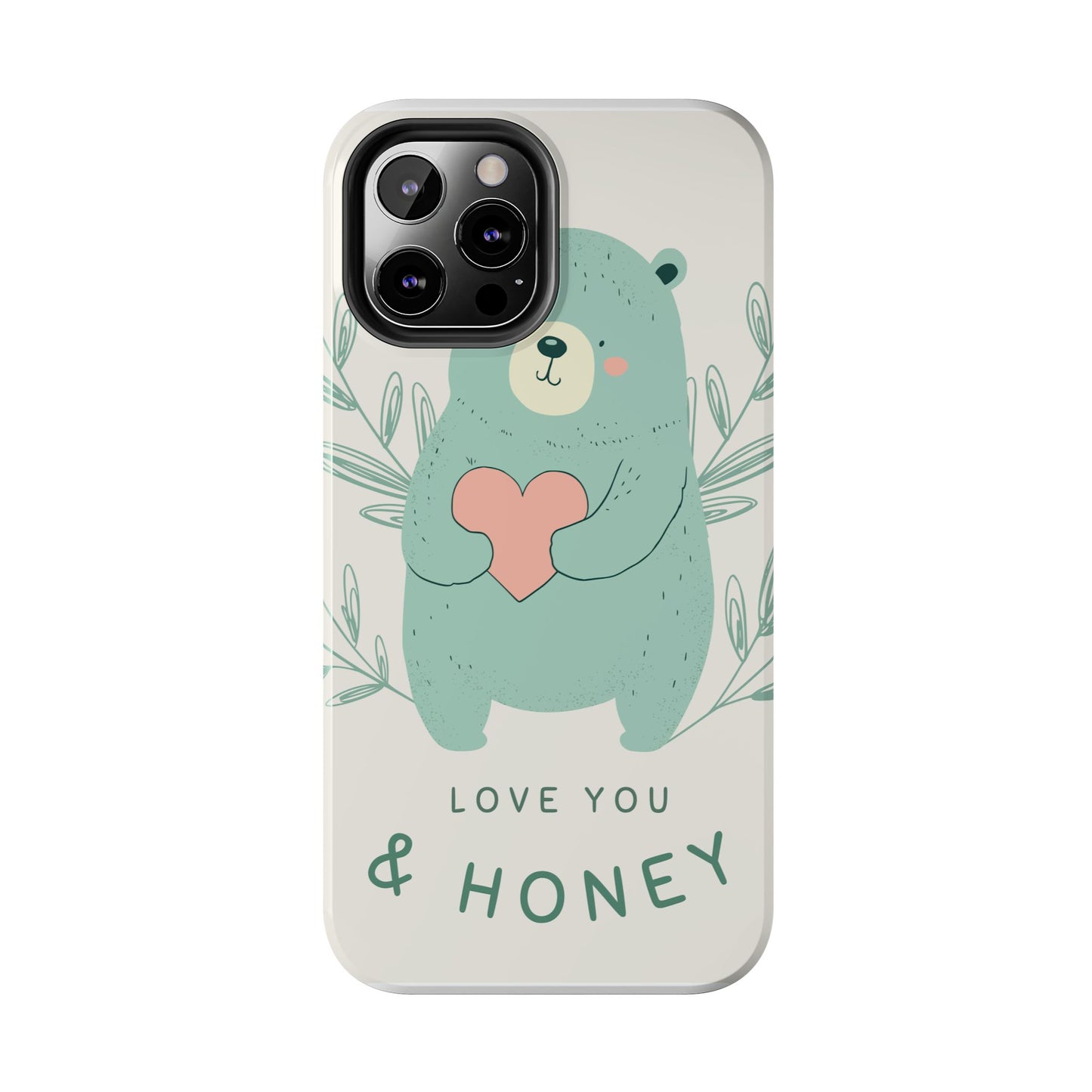 Tough Phone Cases Featuring "I Love You & Honey" – Stylish & Durable Designs