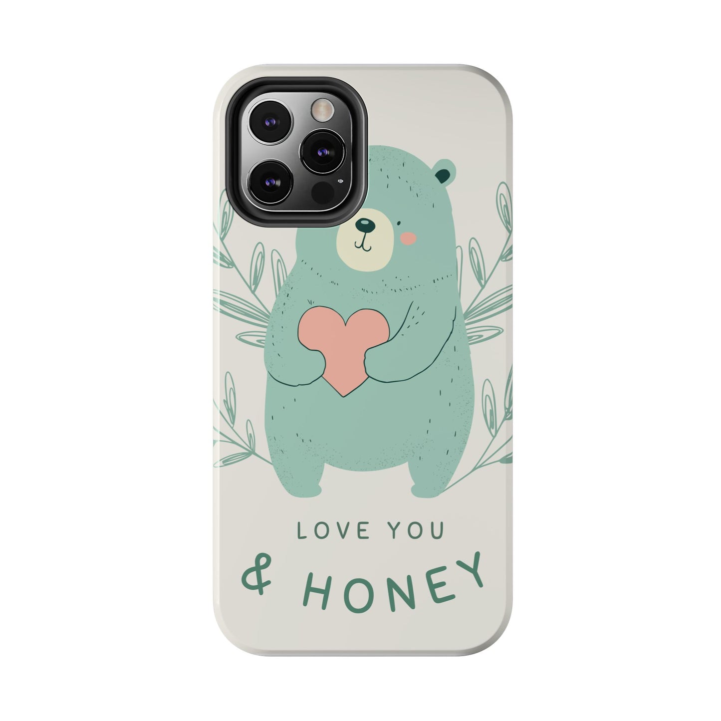 Tough Phone Cases Featuring "I Love You & Honey" – Stylish & Durable Designs